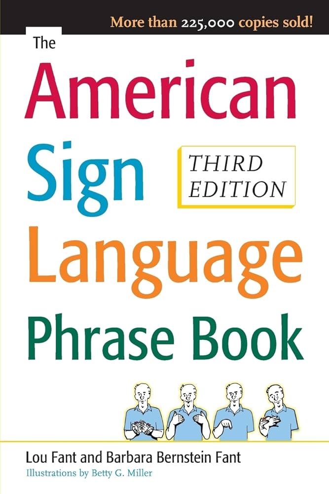 洋書 The American Sign Language phrase book The American Sign Language Phrase Book: Lou Fant, Betty G